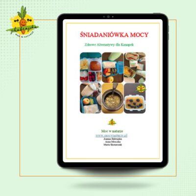 ŚNIADANIÓWKA MOCY e-book Joanna Habrajska